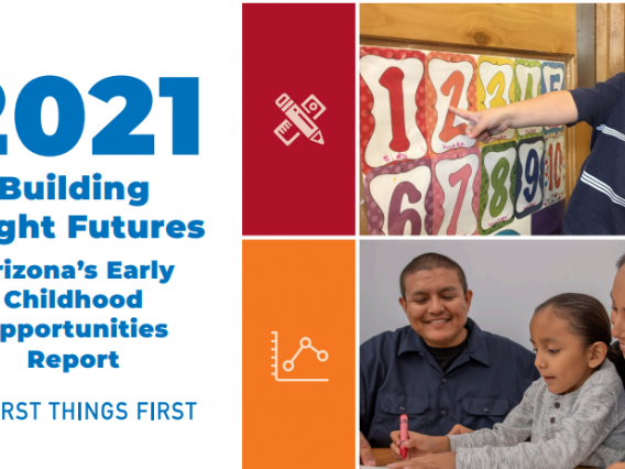 2021 Building Bright Futures: Arizona's Early Childhood Opportunities Report