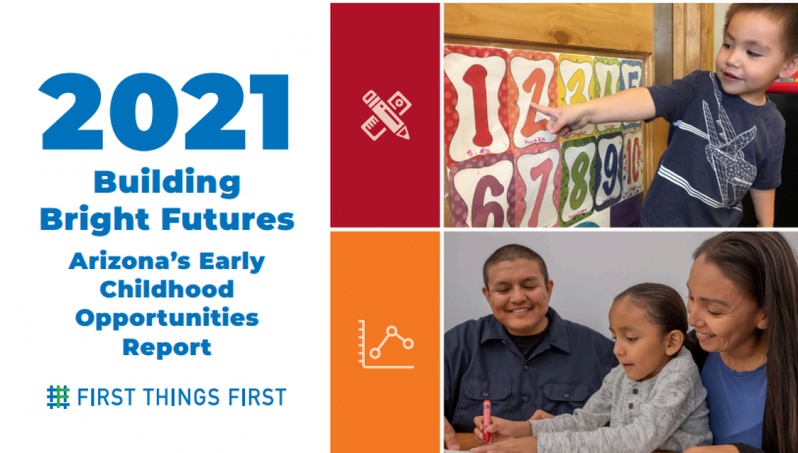 2021 Building Bright Futures: Arizona's Early Childhood Opportunities Report